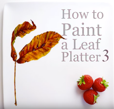 How To Paint Leaves On A Platter (Video Tutorial 3 of 3)