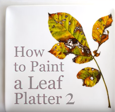 How To Paint Leaves On A Platter (Video Tutorial 2 of 3)